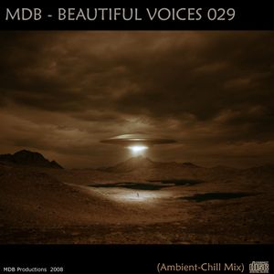 Beautiful Voices 029 (Ambient-Chill mix)
