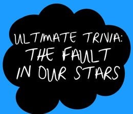 image-https://media.senscritique.com/media/000008905786/0/Ultimate_Trivia_for_The_Fault_in_Our_Stars.jpg