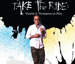 image-https://media.senscritique.com/media/000008907960/0/buy_the_ticket_take_the_ride_hunter_s_thompson_on_film.jpg