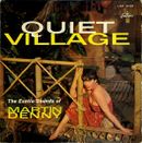 Pochette Quiet Village – The Exotic Sounds of Martin Denny