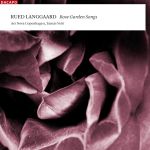 Pochette Rose Garden Songs (Ars Nova Copenhagen feat. conductor Tamás Vetö)