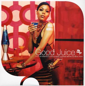 Good Juice: Hot Hammonds & Cool Organs Cocktail Served by Blue Note