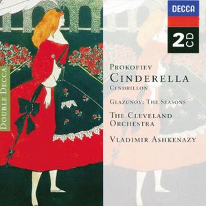 Prokofiev: Cinderella / Glazunov: The Seasons