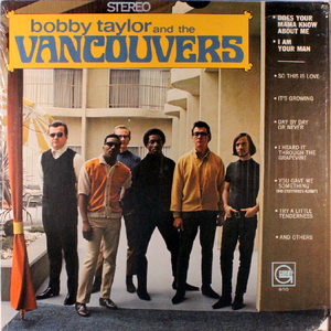 Bobby Taylor and the Vancouvers