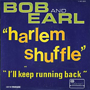 Harlem Shuffle / I'll Keep Running Back (Single)