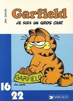 Garfield - Je suis un gros chat