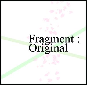 Fragment:Original