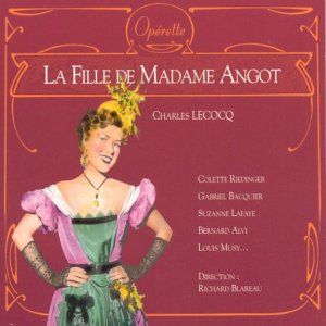 La fille de madame Angot : Acte I. Marchande de maree (Amarante)