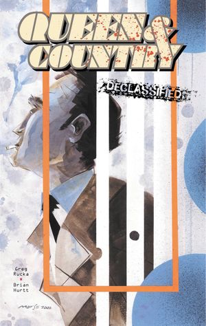 Queen & Country Déclassifié, tome 1