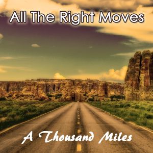 A Thousand Miles (Single)