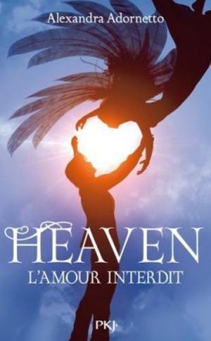 L'Amour Interdit, Tome 3 : Heaven