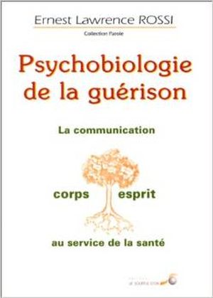 Psychobiologie de la guerison