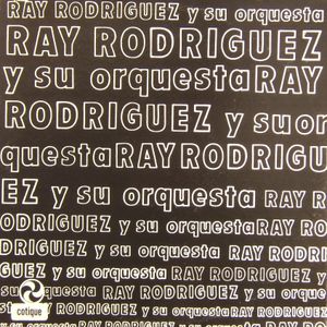 Ray Rodriguez Y Su Orquesta