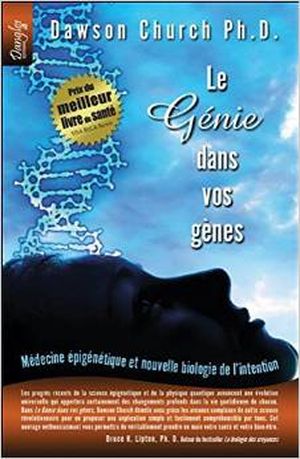 Le Génie dans vos gènes - Médecine épigénétique