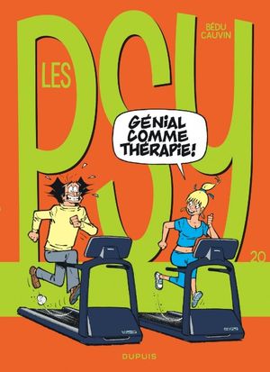 Génial comme thérapie! - Les Psy, tome 20