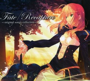 Fate/Recapture -original songs collection- (OST)