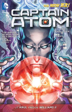 Evolution - Captain Atom, tome 1