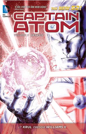 Captain Atom Vol. 2: Genesis