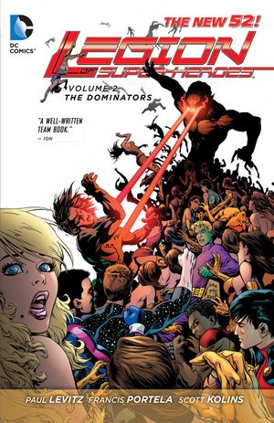 The Dominators - Legion of Super-Heroes (2011), tome 2
