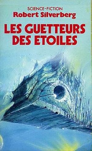 Les guetteurs des étoiles