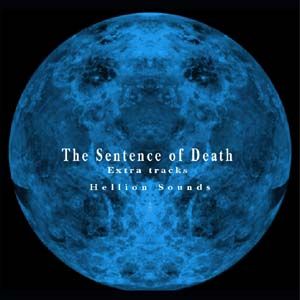 The Sentence of Death -Extra tracks-