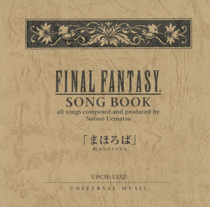 Final Fantasy Song Book Mahoroba