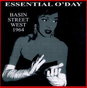 Essential O’Day: Basin Street West 1964 (Live)