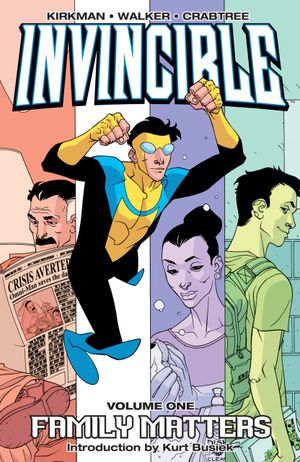 Family Matters - Invincible, tome 1