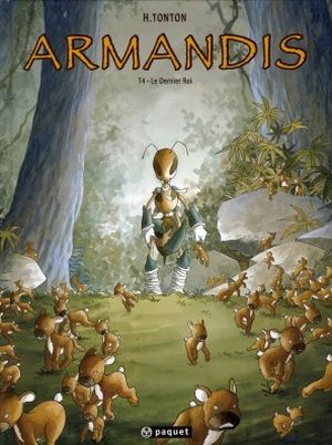 Le dernier roi - Armandis , tome 4