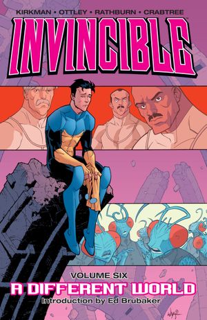 A Different World - Invincible, Volume 6