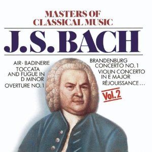 Masters of Classical Music, Vol. 2: J.S. Bach