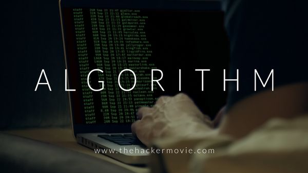 ALGORITHM: The Hacker Movie