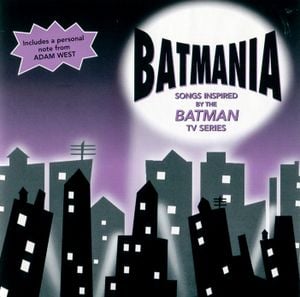 Batmania: Songs Inspired by the Batman TV Series