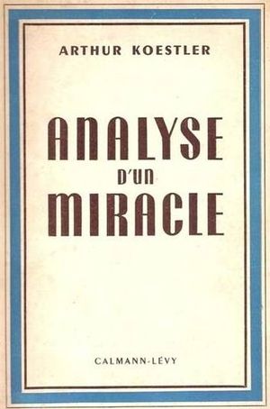 Analyse d'un miracle