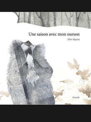 Une saison avec mon ourson