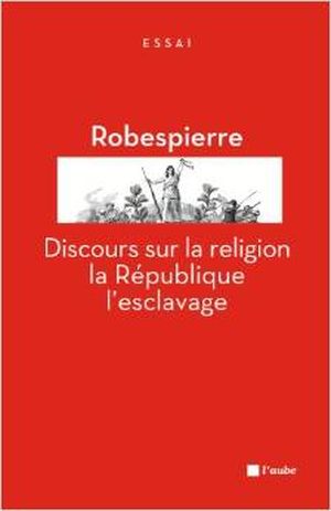 Discours sur la religion, la République et l'esclavage