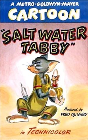 Tom and Jerry - Salt Water Tabby