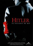 Affiche Hitler - La Naissance du mal