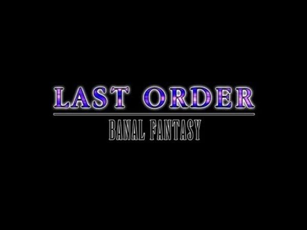 Last Order Banal Fantasy