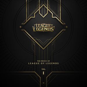 The Music of League of Legends, Vol. 1 (OST)