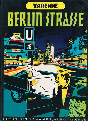 Berlin Strasse - Ardeur, tome 4