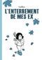 L'Enterrement de mes ex