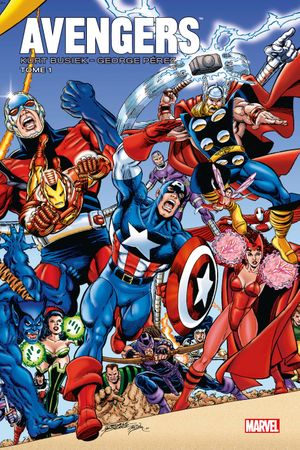 Avengers par Kurt Busiek & George Pérez, tome 1