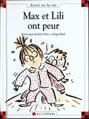 Max et Lili ont peur