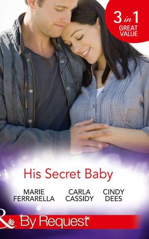 His Secret Baby (Mills & Boon By Request) (Top Secret Deliveries - Book 1)