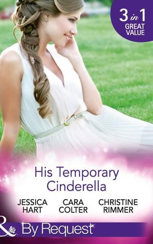 His Temporary Cinderella (Mills & Boon By Request)