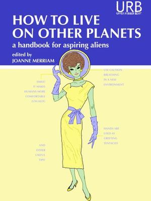 How to Live on Other Planets