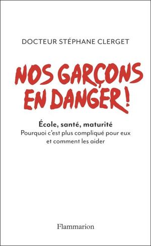 Nos garçons en danger !