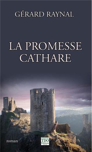 La promesse cathare