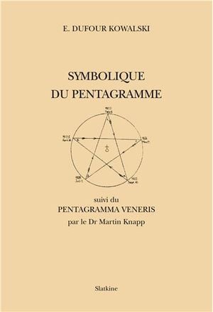 La symbolique du Pentagramme